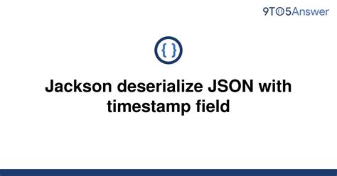 Check below our POJO Class example for reference (private Date insertionDate). . Jackson deserialize date timestamp